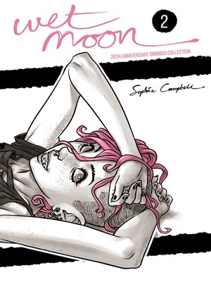 cover image of Wet Moon 20th Anniversary Omnibus Collection Volume 2